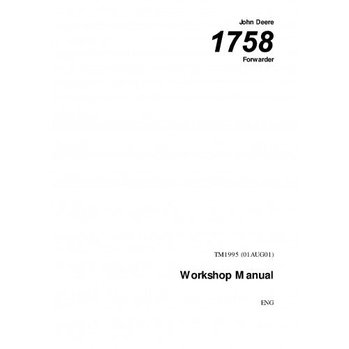 John Deere 1758 Forwarder Pdf Technical Repair Service Manual (TM1995)