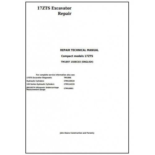 John Deere 17ZTS Compact Excavator Pdf Technical Repair Service Manual TM1897