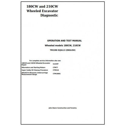 John Deere 180CW and 210CW Wheeled Excavator Pdf Diagnostic, Operation and Tests Service Manual TM2286