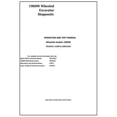 John Deere 190DW Wheeled Excavator Pdf Diagnostic, Operation and Tests Service Manual TM10542