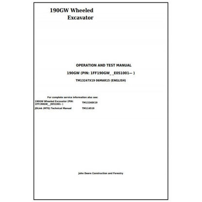 John Deere 190GW Wheeled Excavator Pdf Diagnostic, Operation and Tests Service Manual TM13247X19
