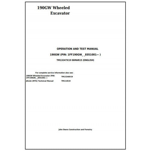John Deere 190GW Wheeled Excavator Pdf Diagnostic, Operation and Tests Service Manual TM13247X19