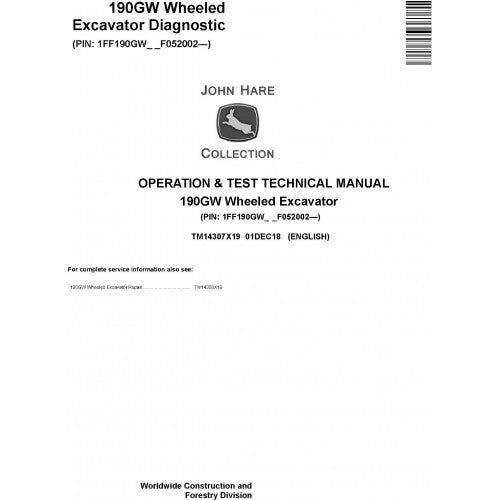 John Deere 190GW Wheeled Excavator Pdf Diagnostic, Operation and Tests Service Manual TM14307X19