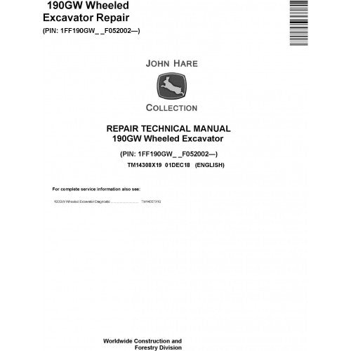 John Deere 190GW Wheeled Excavator Pdf Technical Repair Service Manual TM14308X19
