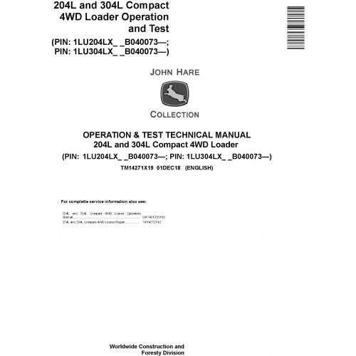John Deere 204L, 304L 4WD Compact Loader Pdf Diagnostic, Operation and Tests Service Manual TM14271X19