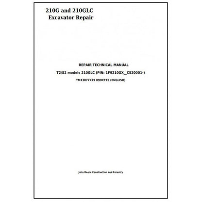 John Deere 210G, 210GLC Excavator Pdf Technical Repair Service Manual TM13077X19