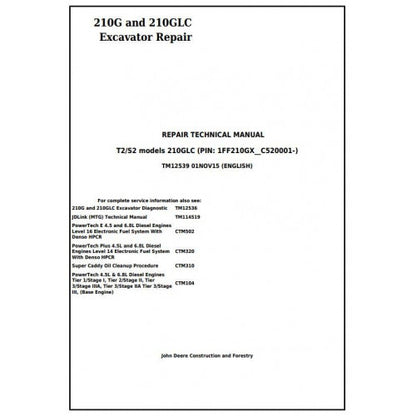 John Deere 210G and 210GLC Excavator Pdf Technical Repair Service Manual TM12539