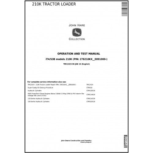 John Deere 210K Tractor Loader Pdf Diagnostic, Operation and Tests Service Manual TM12423