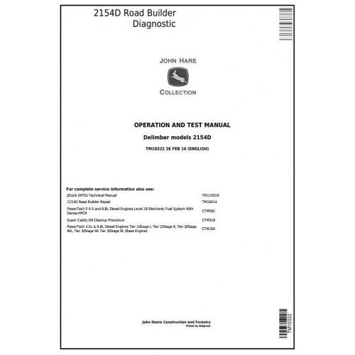 John Deere 2154D Road Builder Pdf Diagnostic, Operation and Tests Service Manual TM10322