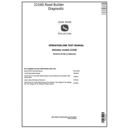 John Deere 2154D Road Builder Pdf Diagnostic, Operation and Tests Service Manual TM10322