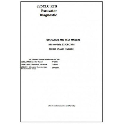 John Deere 225CLC RTS Excavator Pdf Diagnostic, Operation and Tests Service Manual TM2095