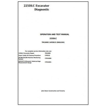 John Deere 225DLC Excavator Pdf Diagnostic, Operation and Tests Service Manual TM10082