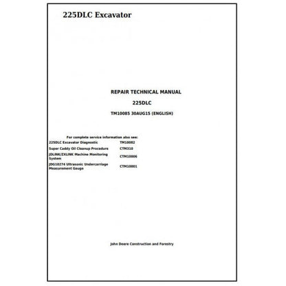 John Deere 225DLC Excavator Pdf Technical Repair Service Manual TM10085