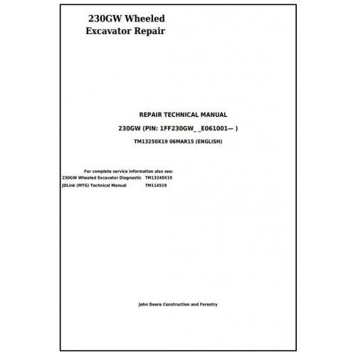 John Deere 230GW Wheeled Excavator Pdf Technical Repair Service Manual TM13250X19