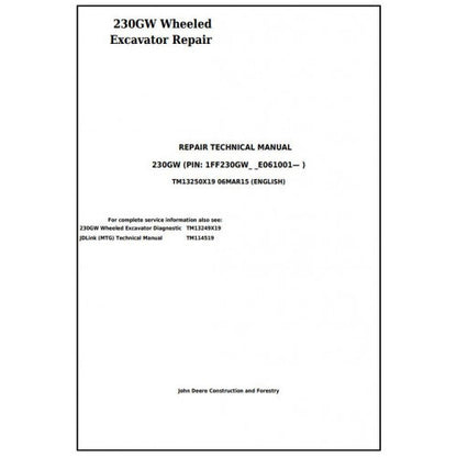 John Deere 230GW Wheeled Excavator Pdf Technical Repair Service Manual TM13250X19