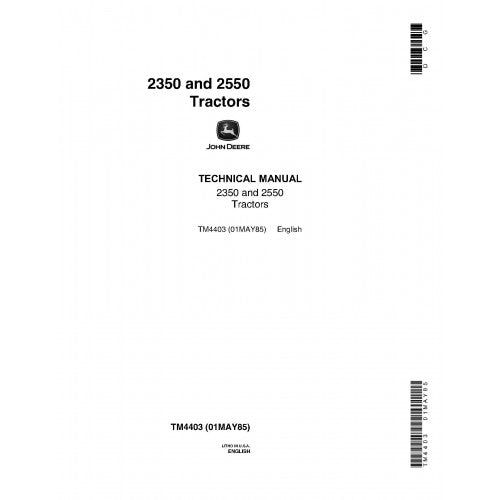 John Deere 2350 and 2550 Utility Tractor Pdf Technical Repair Manual TM4403