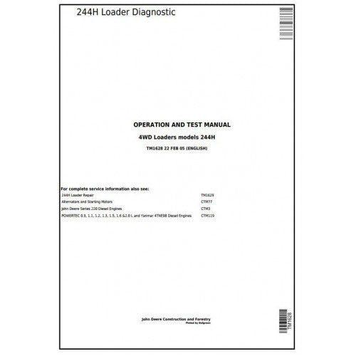 John Deere 244H Compact Loader Pdf Diagnostic, Operation and Tests Service Manual TM1628