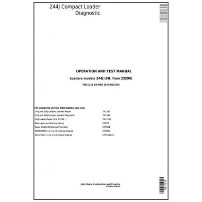 John Deere 244J Compact Loader Pdf Diagnostic, Operation and Tests Service Manual TM11214