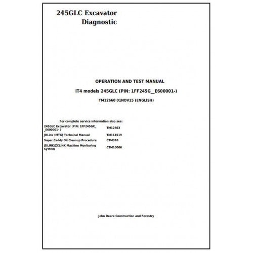 John Deere 245GLC iT4 Excavator Pdf Diagnostic, Operation and Tests Service Manual TM12660