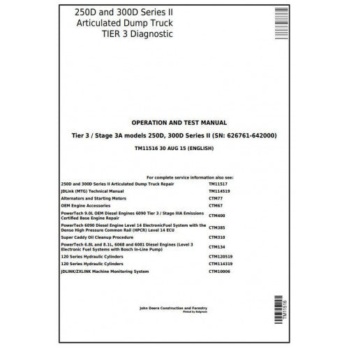 John Deere 250D, 300D Articulated Dump Truck Pdf Diagnostic, Operation and Tests Service Manual TM11516
