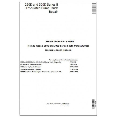 John Deere 250D, 300D Articulated Dump Truck Pdf Technical Repair Manual TM12404