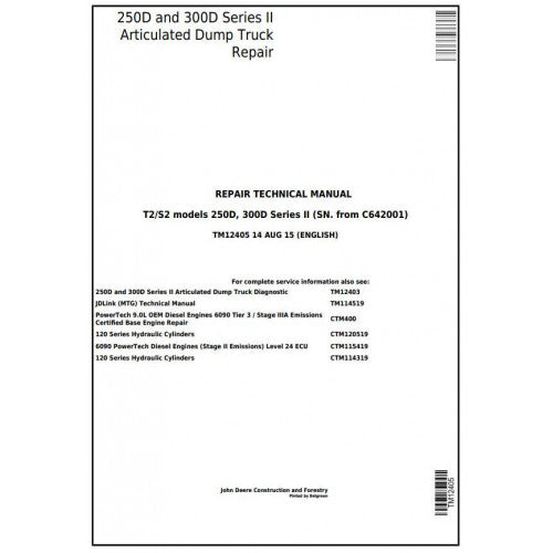 John Deere 250D, 300D Articulated Dump Truck Pdf Technical Repair Manual TM12405
