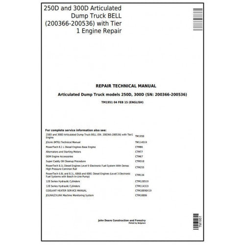 John Deere 250D, 300D Articulated Dump Truck Pdf Technical Repair Manual TM1951