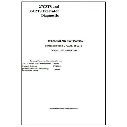 John Deere 27CZTS and 35CZTS Compact Excavator Pdf Diagnostic, Operation and Tests Service Manual TM2052