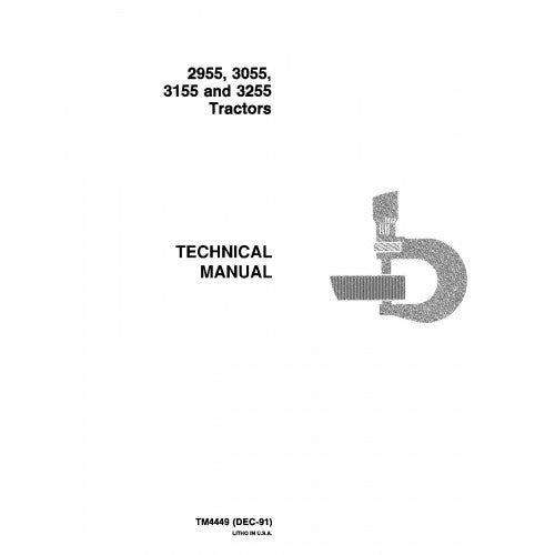 John Deere 2955, 3055, 3155 and 3255 Tractor Pdf Technical Repair Manual TM4449