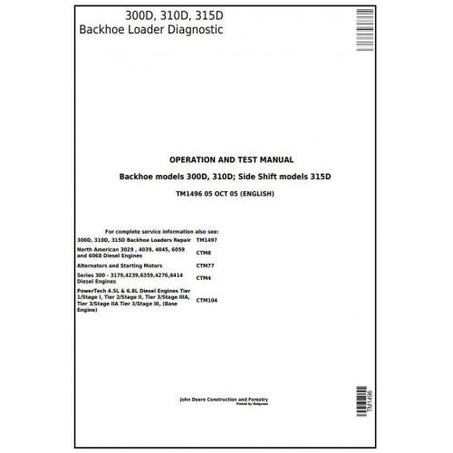 John Deere 300D, 310D Backhoe 315D Side Shift Loader Pdf Diagnostic, Operation and Tests Service Manual TM1496