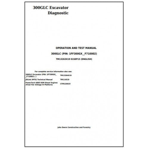 John Deere 300GLC Excavator Pdf Diagnostic, Operation and Tests Service Manual TM13263X19