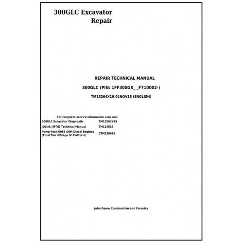John Deere 300GLC Excavator Pdf Technical Repair Service Manual TM13264X19