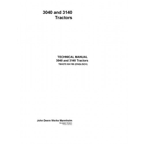 John Deere 3040 and 3140 Tractor Pdf Technical Repair Manual TM4379