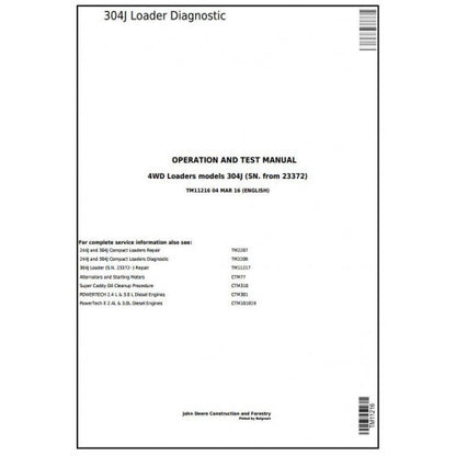 John Deere 304J Loader Pdf Diagnostic, Operation and Tests Service Manual TM11216