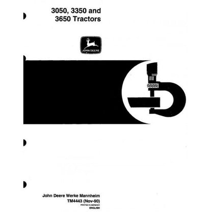John Deere 3050, 3350, 3650 Tractor Pdf Technical Repair Manual TM4443