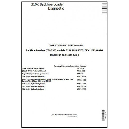 John Deere 310K Backhoe Loader Pdf Diagnostic, Operation and Tests Service Manual TM12435