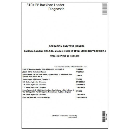 John Deere 310K EP Backhoe Loader Pdf Diagnostic, Operation and Tests Service Manual TM12441