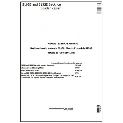 John Deere 310SE Backhoe Loader, 315SE Side Shift Loader Pdf Technical Repair Service Manual TM1609 2