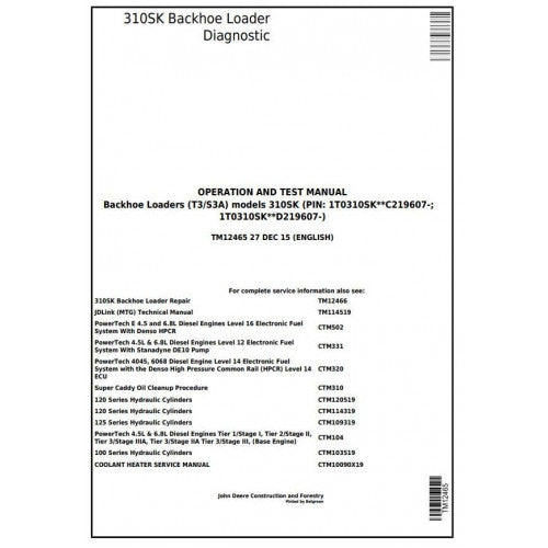 John Deere 310SK Backhoe Loader Pdf Diagnostic, Operation and Tests Service Manual TM12465