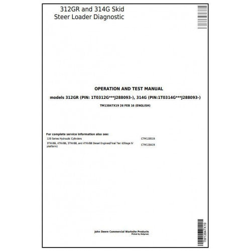 John Deere 312GR, 314G Skid Steer Loader Pdf Diagnostic, Operation and Tests Service Manual TM13847X19