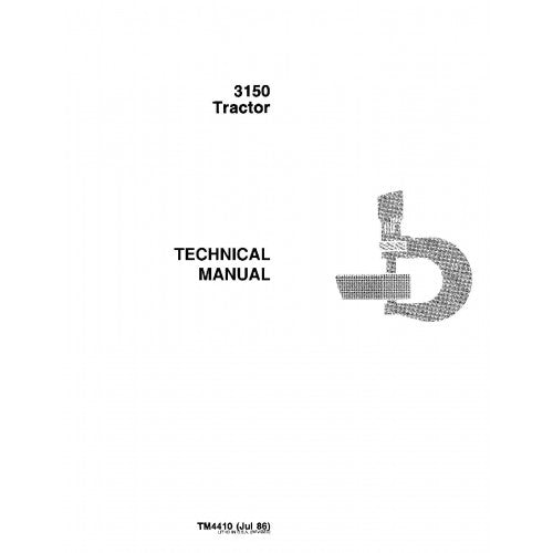 John Deere 3150 Tractor Pdf Technical Repair Manual TM4410