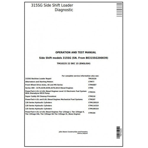 John Deere 315SG Side Shift Loader Pdf Diagnostic, Operation and Tests Service Manual TM10225