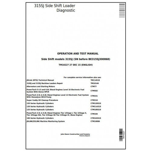 John Deere 315SJ Side Shift Loader Pdf Diagnostic, Operation and Tests Service Manual TM10227