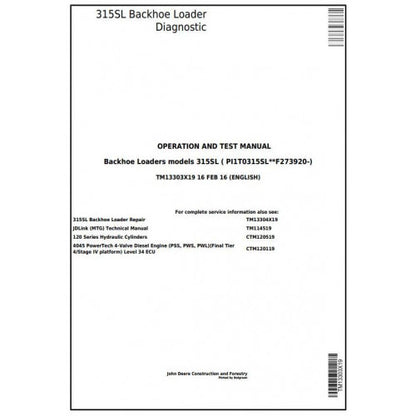 John Deere 315SL Backhoe Loader Pdf Diagnostic, Operation and Tests Service Manual TM13303X19