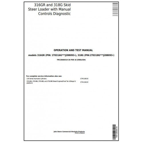 John Deere 316GR, 318G Skid Steer Loader Pdf Diagnostic, Operation and Tests Service Manual TM13848X19