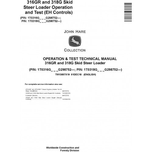 John Deere 316GR and 318G Skid Steer Loader Pdf Diagnostic, Operation and Tests Service Manual TM13857X19