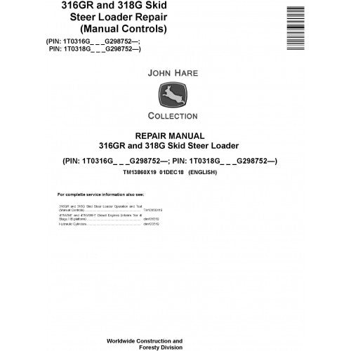 John Deere 316GR and 318G Skid Steer Loader Pdf Technical Repair Service Manual TM13860X19