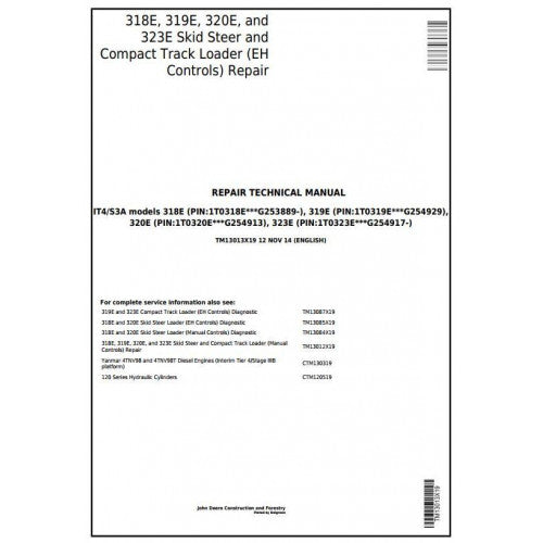John Deere 318E, 319E, 320E, 323E Skid Steer & Compact Track Loader Pdf Technical Repair Service Manual TM13013X19