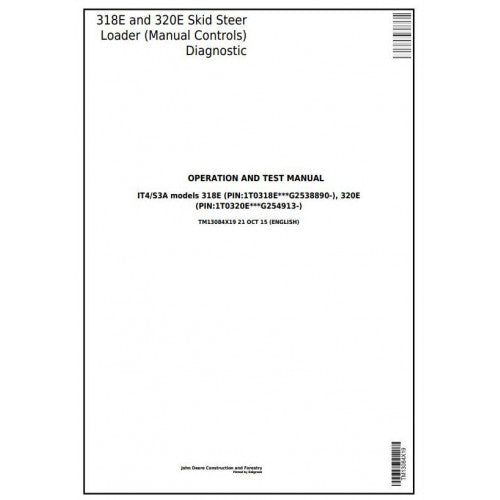 John Deere 318E, 320E Skid Steer Loader Pdf Diagnostic, Operation and Tests Service Manual TM13084X19