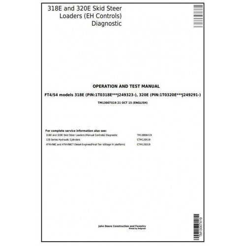 John Deere 318E, 320E Skid Steer Loaders Pdf Diagnostic, Operation and Tests Service Manual TM13007X19